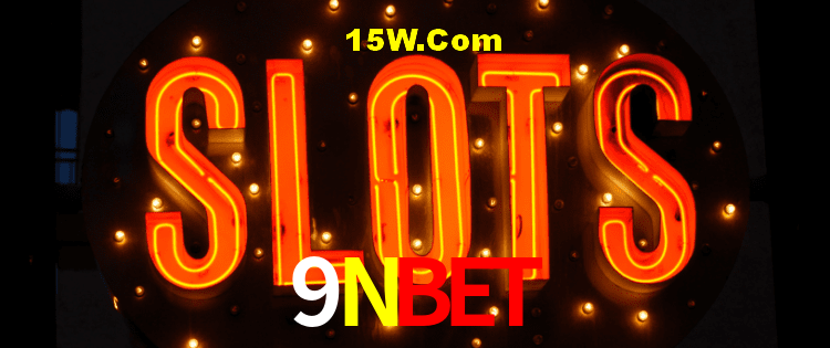 Slot Games 9Nbet
